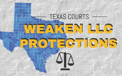 Texas LLCs Lose Charging Order Exclusivity Protection