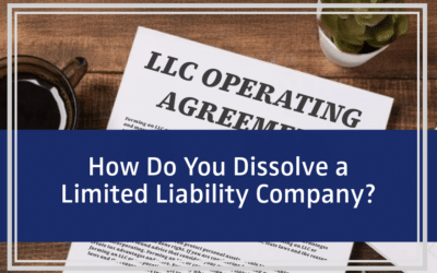 How Do You Dissolve an LLC?